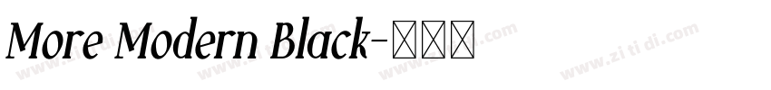 More Modern Black字体转换